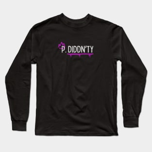 Star Problems: P Diddn'ty Long Sleeve T-Shirt